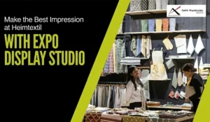 Make the Best Impression at Heimtextil 2027 with AARS Worldwide