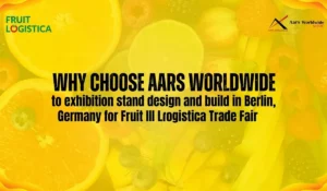 Why choose the best Exhibition Stand Partner for Fruit Logistica 2027 in Berlin, Germany