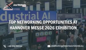 Top Networking Opportunities at Hannover Messe Exhibition